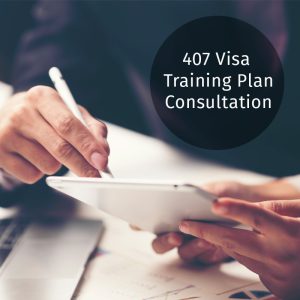 407 Visa Training Plan Consultation