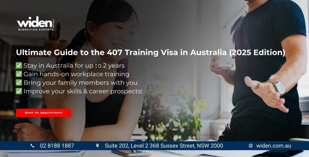 Ultimate Guide to the 407 Training Visa in Australia (2025 Edition) blog banner